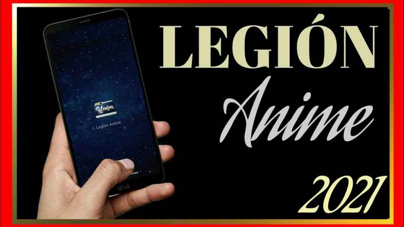 Legion Anime APK MOD Ultima Version 2021 Download